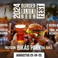 Burger, Blues, BeerFest 2024 Budapest