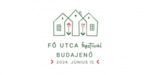 FŐ UTCA fesztivál 2024 Budajenő