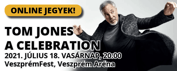 Tom Jones koncert Magyarországon! Jegyek már kaphatók! Tom Jones koncert Magyarországon! Jegyek már kaphatók!